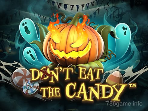 Don't Eat the Candy
